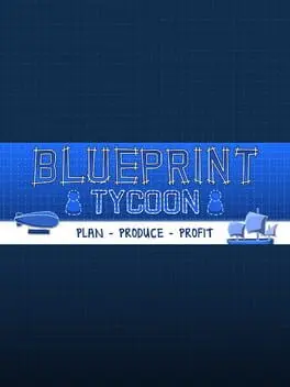 Blueprint Tycoon